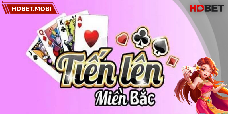 Hướng dẫn chi tiết cách chơi tiến lên miền Bắc